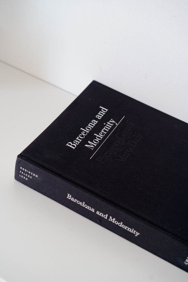 Barcelona and Modernity: Picasso, Gaudí, Miró, Dalí